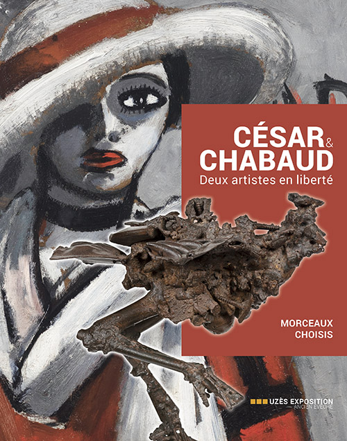 Uzès Exposition II – César & Chabaud